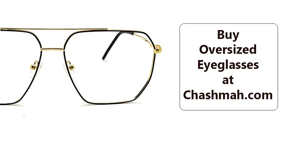 Oversized Eyeglasses at chashmah